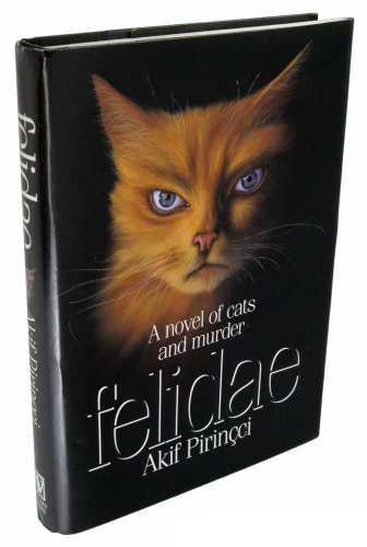 Felidae by Akif Pirincci (1993-01-26)