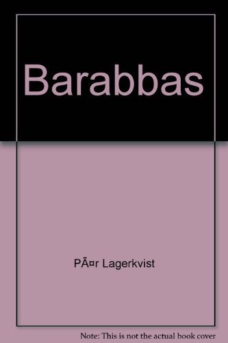 Barabbas by Par Lagerkvist (1968-06-01)