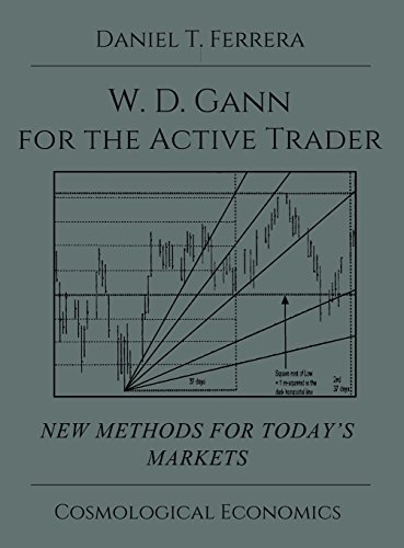 Gann for the Active Trader by Daniel T Ferrera (2015-10-01)
