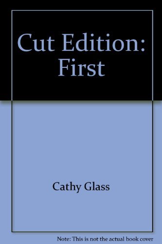 Cut by CATHY GLASS (2008-08-02)