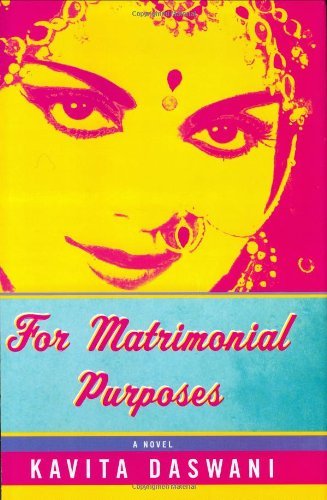For Matrimonial Purposes by Kavita Daswani (2003-06-23)