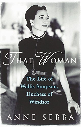 That Woman by Anne Sebba (2012-01-01)