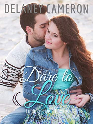 Dare to Love (Finding Love Book 4) (English Edition)