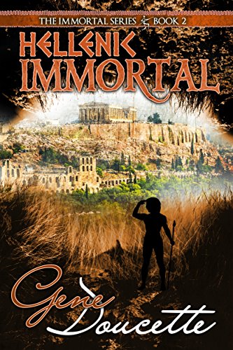 Hellenic Immortal (The Immortal Series Book 2) (English Edition)