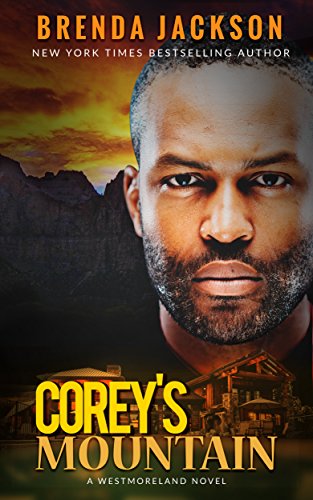 Corey's Mountain (The Westmorelands Book 4)