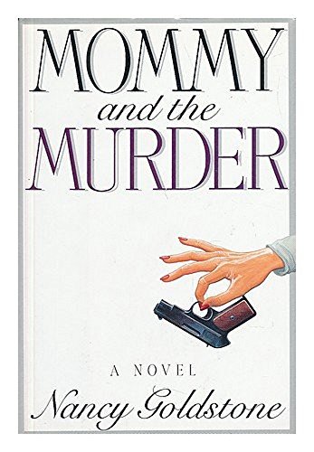 Mommy and the Murder