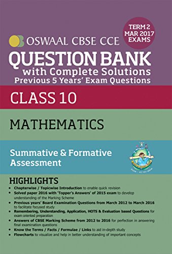 Oswaal CBSE CCE Question Bank With Complete Solutions For Class 10 Term II (October to March 2017) Mathematics
