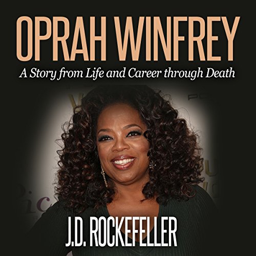 Oprah Winfrey: Top 10 Tricks to Winning in Life: J.D. Rockefeller's Book Club