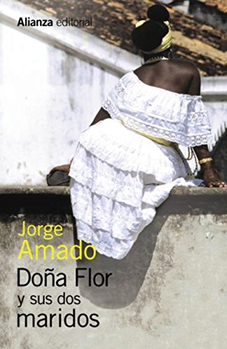 Doña Flor y sus dos maridos (13/20) (Spanish Edition)