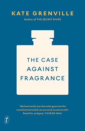 The Case against Fragrance