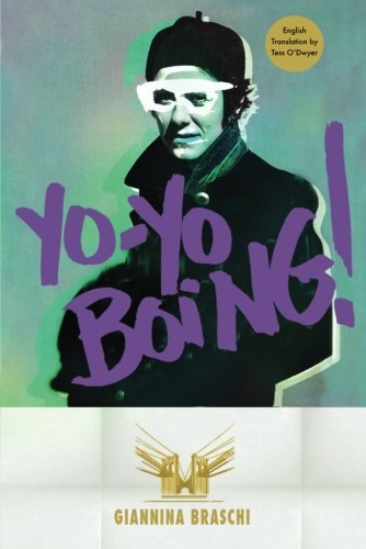 Yo-Yo Boing! by Giannina Braschi (2011-09-27)