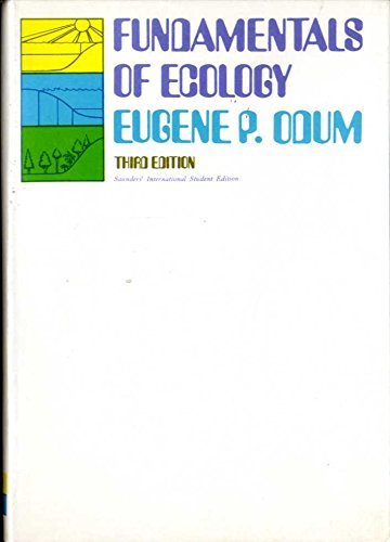 Fundamentals of Ecology by Eugene P. Odum (1971-09-10)