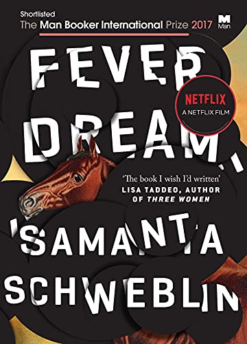Fever Dream (English Edition)