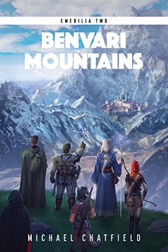 Benvari Mountains: A LitRPG Fantasy Series (Emerilia Book 2)
