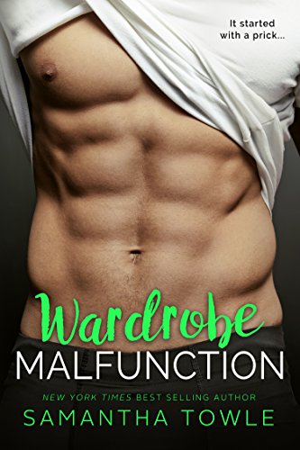 Wardrobe Malfunction (Wardrobe Series Book 1)
