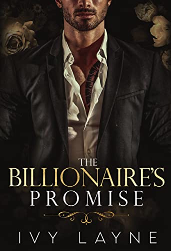 The Billionaire’s Promise (The Winters Saga Book 4)