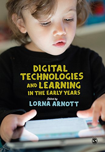 Digital Technologies and Learning in the Early Years (English Edition)