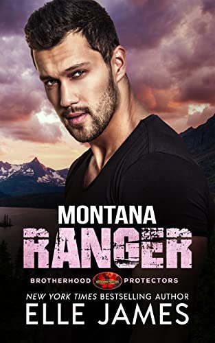 Montana Ranger (Brotherhood Protectors Book 5)