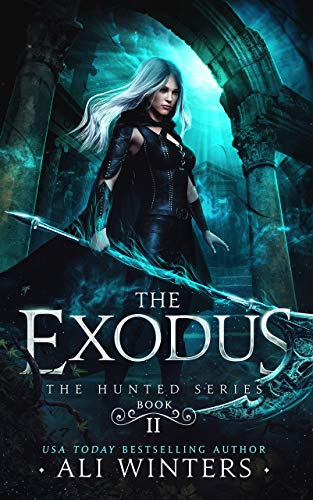 The Exodus (The Hunted Series Book 2)