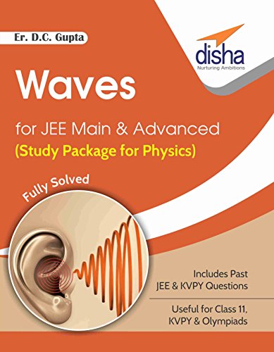 Waves for JEE Main & Advanced (Study Package for Physics)