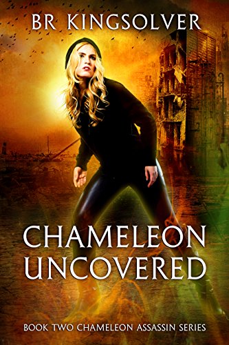 Chameleon Uncovered (Chameleon Assassin Series Book 2) (English Edition)