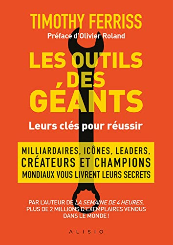 Les outils des géants : Leurs clés pour réussir (Alisio)