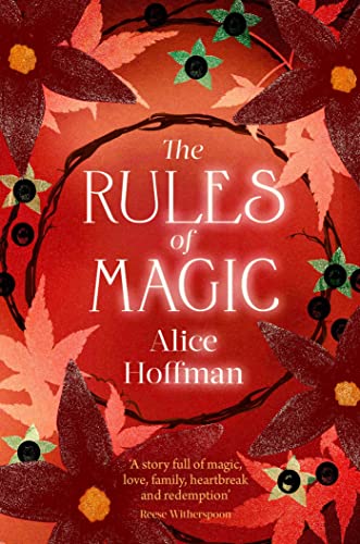 The Rules of Magic: Practical Magic series Book 2 (The Practical Magic Series)