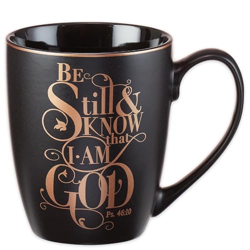 Christian Art Gifts Matte Black Ceramic Coffee Mug – 12 oz. Lead & Cadmium-free Inspirational Scripture Coffee and Tea Mug for Men & Women with Bible Verse: Be Still and Know That I Am God–Psalm 46:10