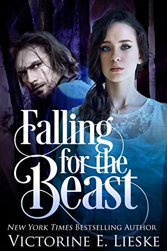 Falling for the Beast: A modern-day Beauty and the Beast retelling (English Edition)