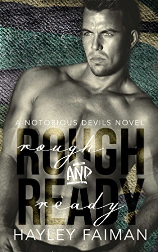 Rough & Ready (Notorious Devils Book 5) (English Edition)