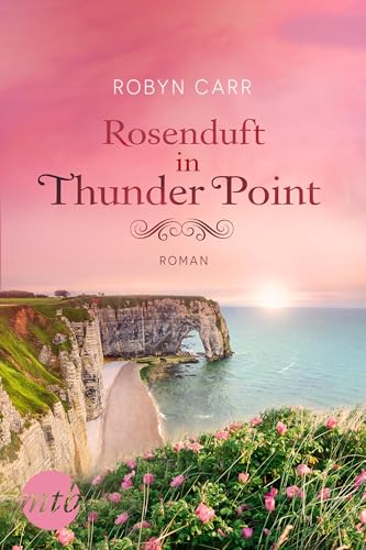 Rosenduft in Thunder Point: Roman