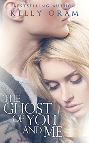 The Ghost of You and Me