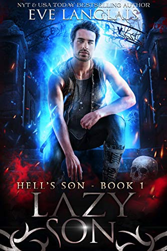 Lazy Son (Hell's Son Book 1)