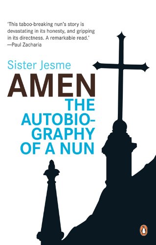 Amen: The Autobiography of a Nun