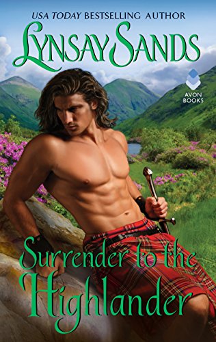 Surrender to the Highlander: A Scottish Historical Romance with Intrigue and Passion (Highland Brides Book 5)