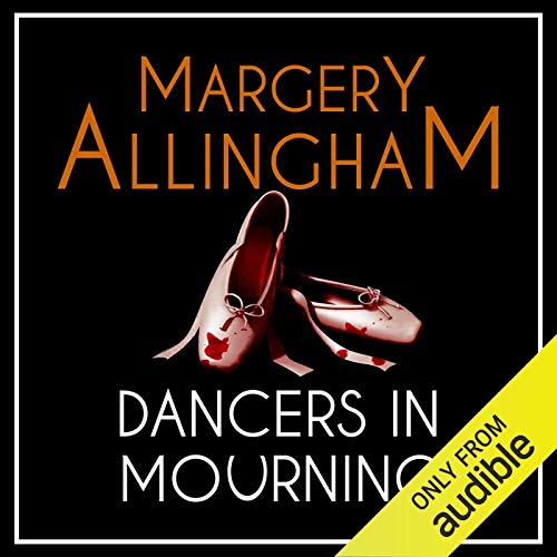 Dancers in Mourning: An Albert Campion Mystery