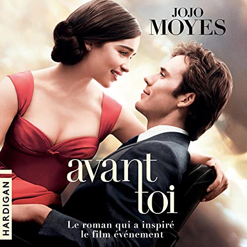 Avant toi: La trilogie Avant toi 1