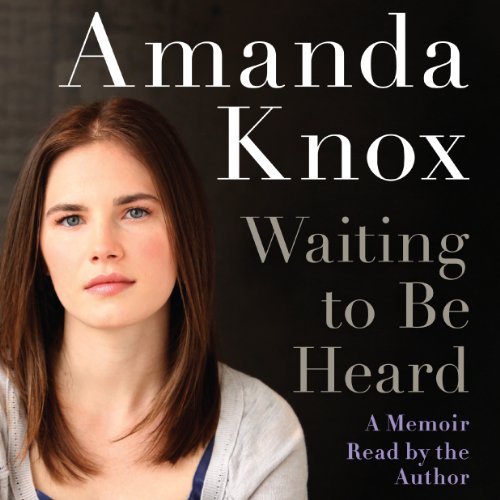 Waiting to Be Heard: A Memoir
