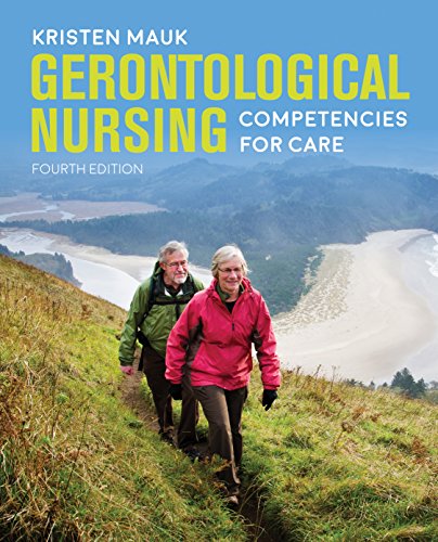Gerontological Nursing: Competencies for Care (English Edition)