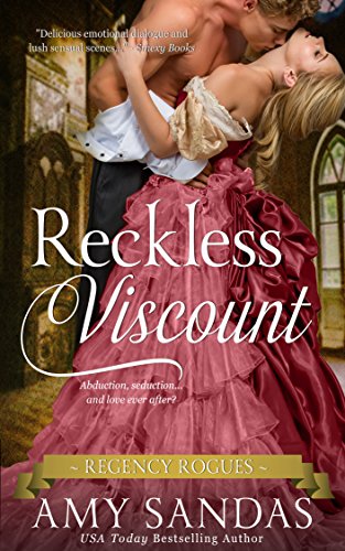 Reckless Viscount (Regency Rogues Book 2)