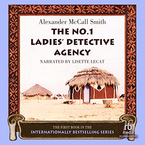 The No. 1 Ladies' Detective Agency