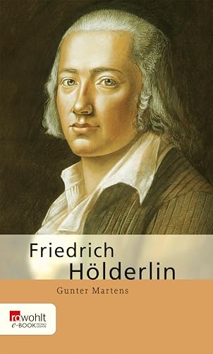 Friedrich Hölderlin (German Edition)