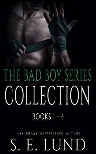 The Bad Boy Series Collection: The Bad Boy Series Books 1 - 4