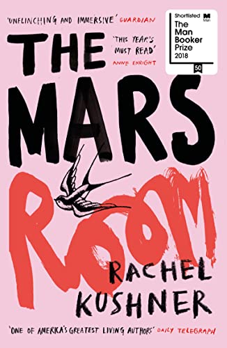 The Mars Room: Shortlisted for the Man Booker Prize (English Edition)