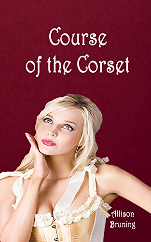 Course of the Corset (English Edition)