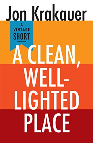 A Clean, Well-Lighted Place (A Vintage Short)