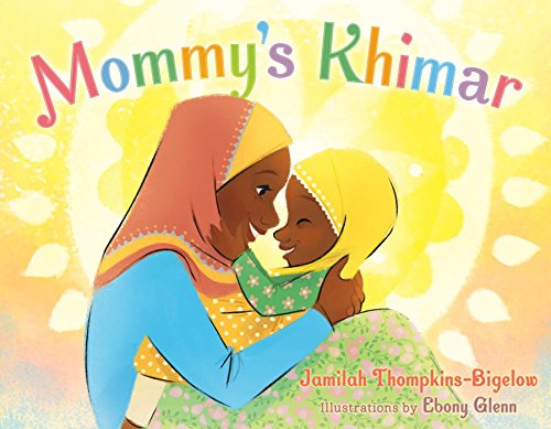 Mommy's Khimar (English Edition)