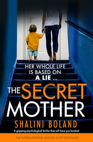 The Secret Mother: A gripping psychological thriller that will have you hooked (English Edition)
