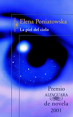 La piel del cielo (Spanish Edition)