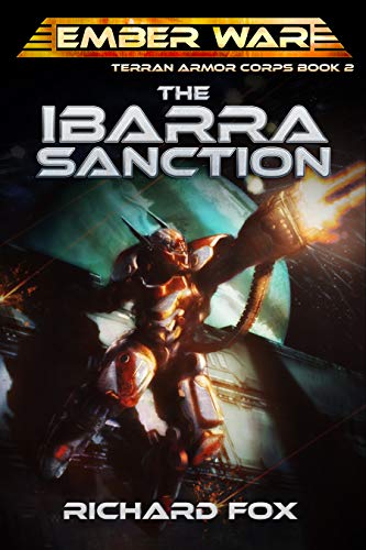 The Ibarra Sanction (Terran Armor Corps Book 2)
